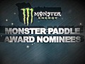 Billabong XXL - Monster Paddle Nominees