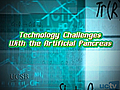 Technology Challenges with the Artificial Pancreas