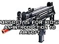 Airsoft Is For Kids? An Introduction To Airsoft Ft. jarekthegamingdragon (Airsoft In Real Life) Spor