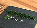 Knife Skills: How to Mince