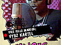 Vice Kills Jamaica - Vybz Kartel