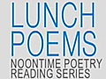 Lunch Poems: Kick-off Event