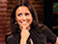 Julia Louis - Dreyfus: Writing Funny