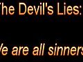 The Deviland#39;s Lies - We are all sinners