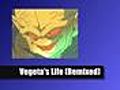 Vegeta&#039;s Life (Remixed)