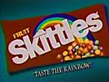 Skittles : Taste the rainbow of fruit flavors