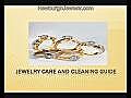 Jewelry Care and Cleaning Guide in Newburgh,  NY