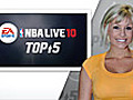 NBA Live 10 Top 5 Countdown