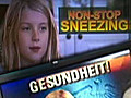 Sneeze Girl               // video added December 11,  2009            // 0 comments             //                             // Embed video:                                                   320x24