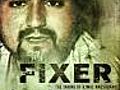 Fixer: The Taking of Ajmal Naqshbandi (2009)