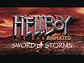 Trailer - Hellboy: Sword of Storms