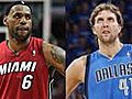 NBA Finals: LeBron vs. Dirk