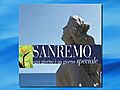 SANREMO, every day is a special day...