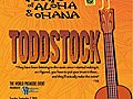 Toddstock