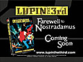 Lupin the 3rd - Farewell to Nostradamus (DUB)