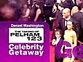 Celebrity Getaway: Denzel Washington