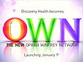 Health Promos: Discovery Health Becomes OWN