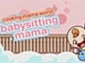Cooking Mama World : Babysitting