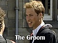 William & Kate: The Royal Wedding - The Groom