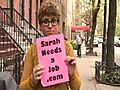 Sarahneedsajob.com: Does it work?