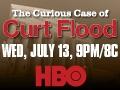 HBO Sports – The Curious Case of Curt Flood: Joe Torre