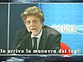 L’Opinione / In arrivo la manovra dei tagli (di Dino Pesole)