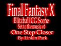 Final Fantasy - Linkin Park - One Step C