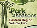A Park For All Seasons Volume Two (Home Use)