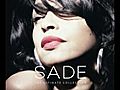 Sade - Love Is Found