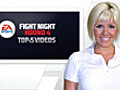 Fight Night Round 4 Top 5 Countdown