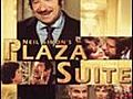 Plaza Suite