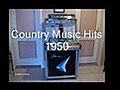 Country Music Hits 1950