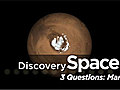 Space: 3 Questions: Mars