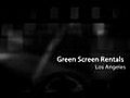 Green Screen Rentals Los Angeles