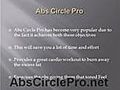 Abs Circle Pro Overview