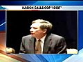 Local Police Unhappy About Kasich’s &#039;Idiot&#039; Remark