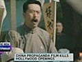 China Propaganda Film Kills Hollywood Openings