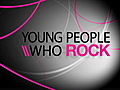 Young People Who Rock