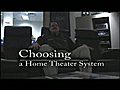 Choosing a Home Theater System