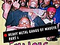 Heavy Metal Gangs of Wadeye 1 of 2