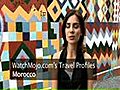 A Tourist’s Guide to Morocco