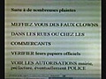 attention aux faux clowns ! faux quêteurs.