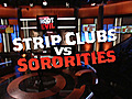 Strip Clubs vs. Sororities - The Case