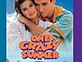 One Crazy Summer