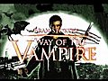 Way of the Vampire