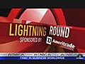 Lightning Round