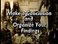 24 Make a Conclusion and Organize Your Findings,  24 of 26