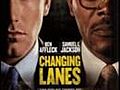 Changing Lanes