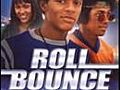 Roll Bounce