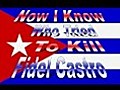 Who Tried to Kill Fidel Castro